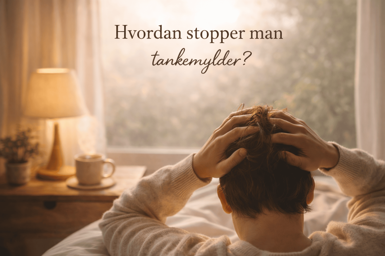 Read more about the article Hvordan stopper man tankemylder?